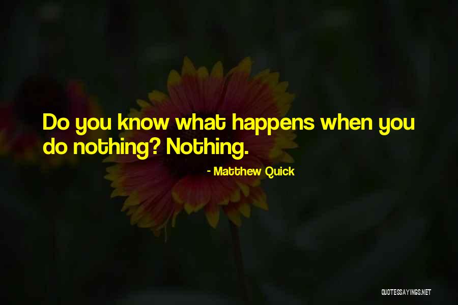 Ljubavi Ne Quotes By Matthew Quick Ljubavi Ne Quotes By Matthew Quick
