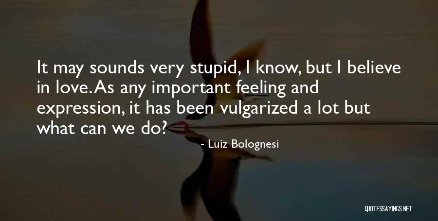Ljubavna Pjesma Quotes By Luiz Bolognesi Ljubavna Pjesma Quotes By Luiz Bolognesi