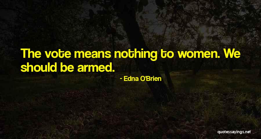 Ljubavni Sat Quotes By Edna O'Brien Ljubavni Sat Quotes By Edna O'Brien