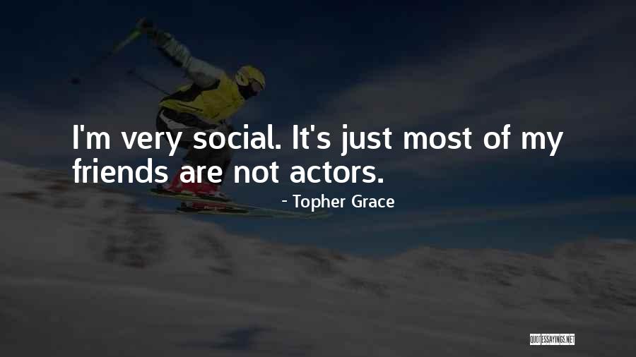 Ljubavnice Online Quotes By Topher Grace Ljubavnice Online Quotes By Topher Grace