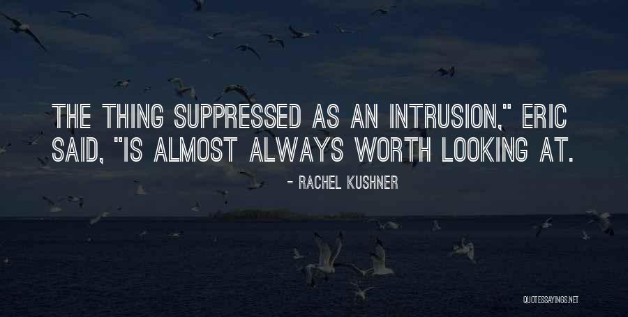 Ljubisa Vasiljevic Quotes By Rachel Kushner Ljubisa Vasiljevic Quotes By Rachel Kushner