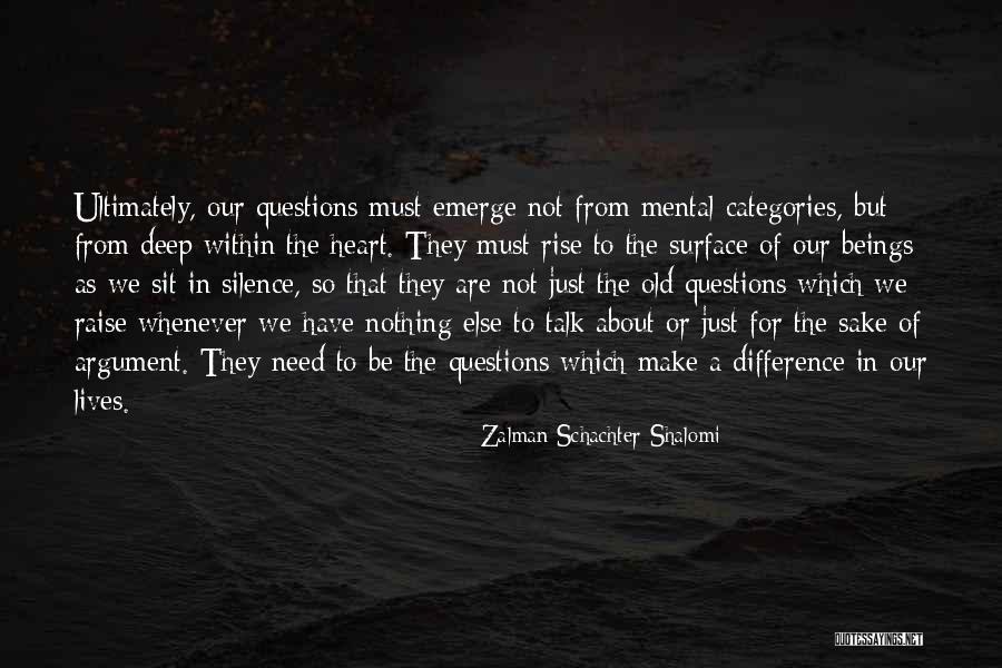 Ljubodrag Djuric Quotes By Zalman Schachter-Shalomi Ljubodrag Djuric Quotes By Zalman Schachter-Shalomi