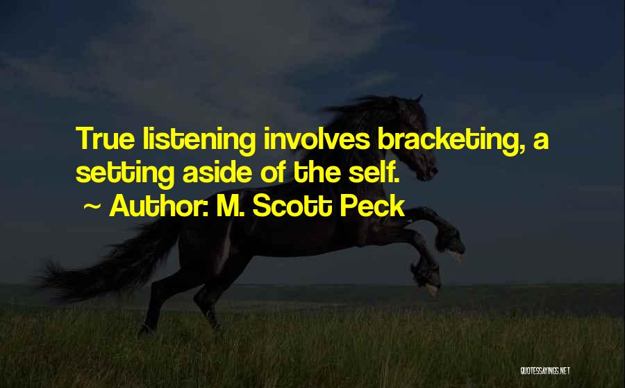 Ljubostinja Quotes By M. Scott Peck