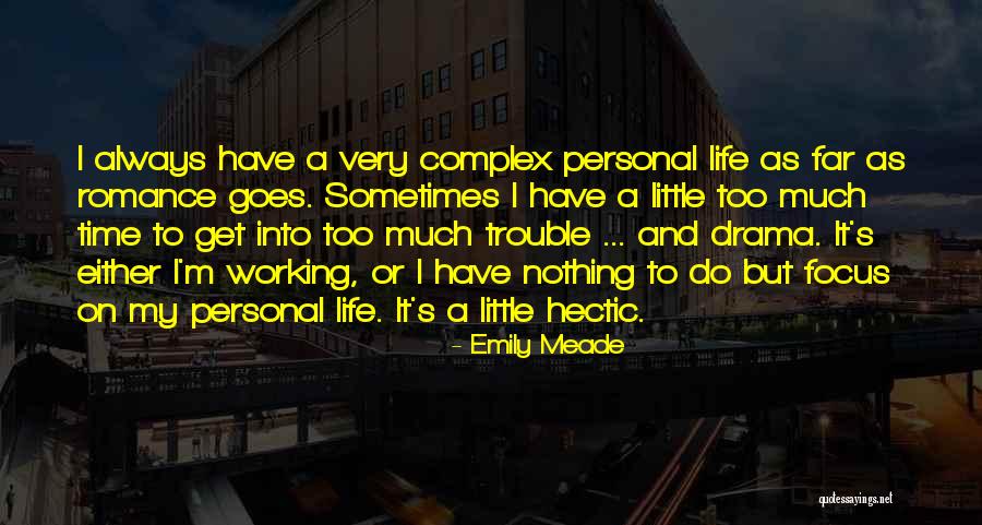 Ljudska Celija Quotes By Emily Meade Ljudska Celija Quotes By Emily Meade