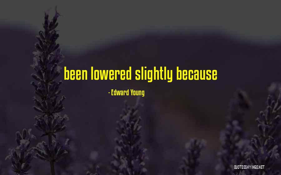 Ljudsko Tijelo Quotes By Edward Young Ljudsko Tijelo Quotes By Edward Young