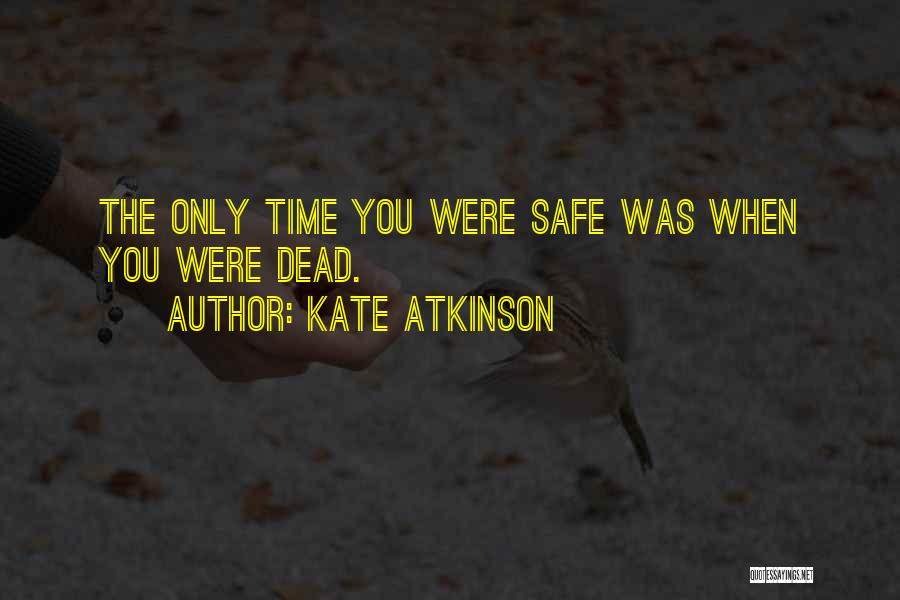 Ljudstvo Maji Quotes By Kate Atkinson