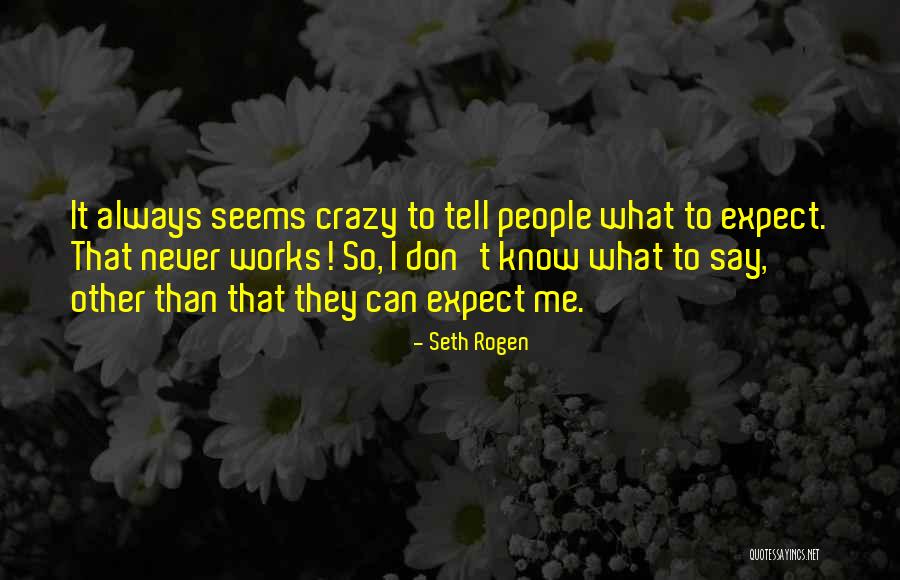 Ljupco Nikolovski Quotes By Seth Rogen Ljupco Nikolovski Quotes By Seth Rogen