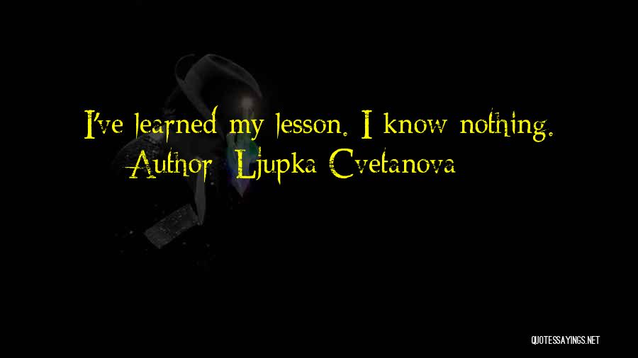 Ljupka Cvetanova Quotes 396007