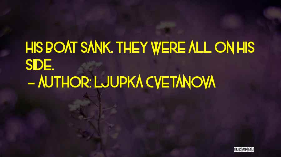 Ljupka Cvetanova Quotes 631359