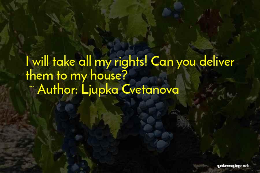 Ljupka Cvetanova Quotes 659991