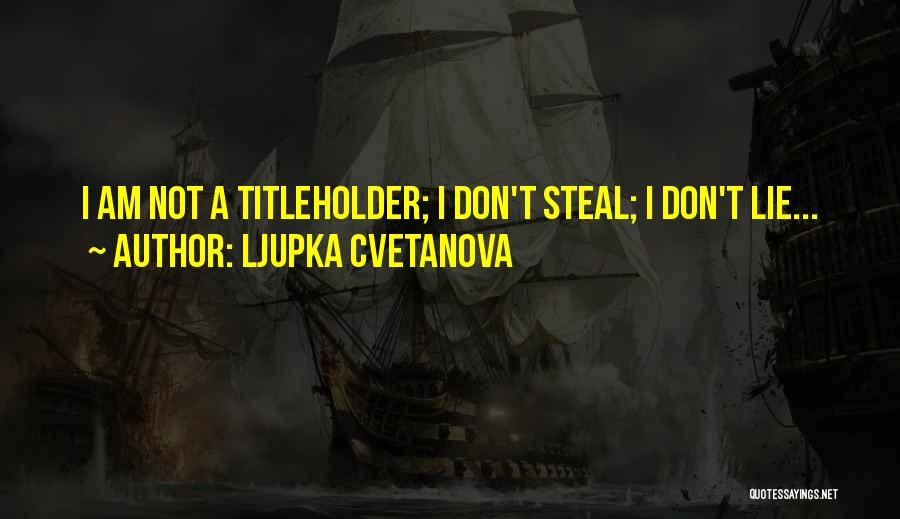 Ljupka Cvetanova Quotes 735119