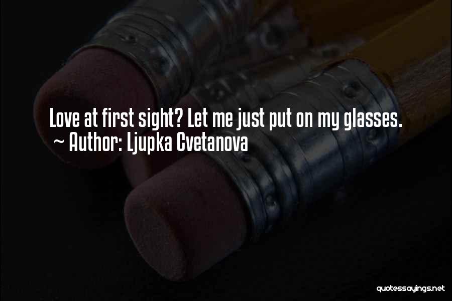 Ljupka Cvetanova Quotes 82182