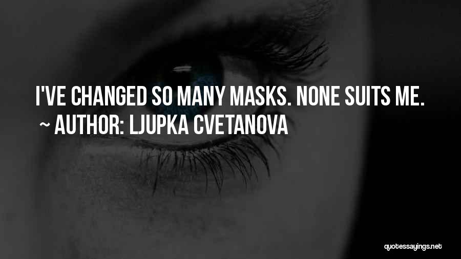 Ljupka Cvetanova Quotes 822240