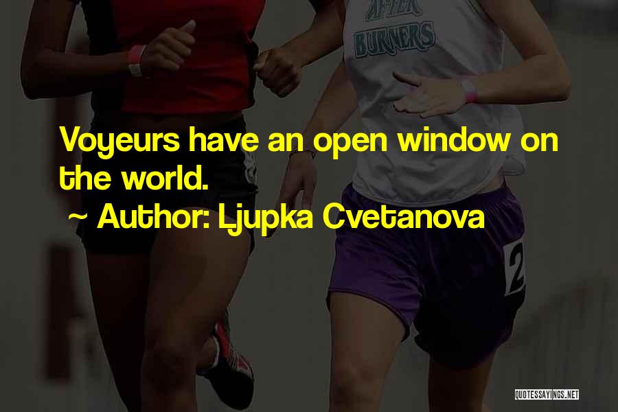 Ljupka Cvetanova Quotes 872929