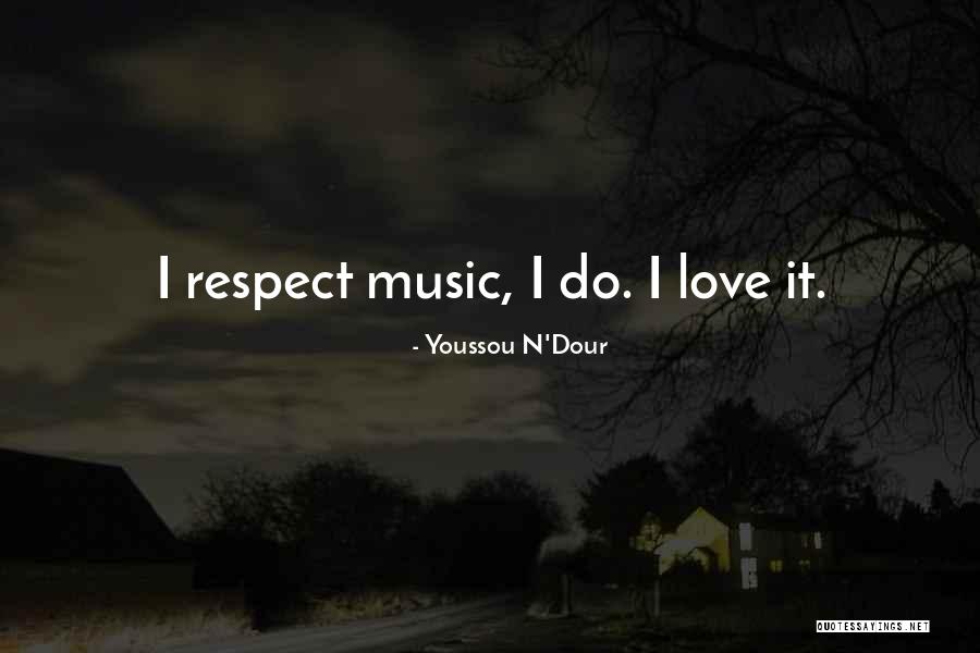 Ljupko Tomic Quotes By Youssou N'Dour Ljupko Tomic Quotes By Youssou N'Dour