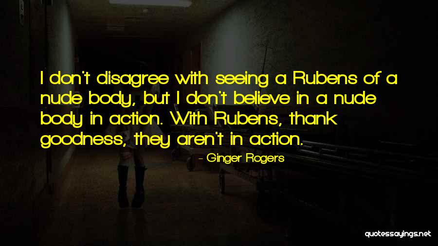Ljusnan Quotes By Ginger Rogers Ljusnan Quotes By Ginger Rogers