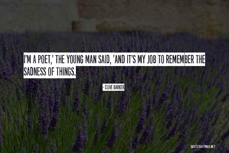 Ljutica Quotes By Clive Barker Ljutica Quotes By Clive Barker