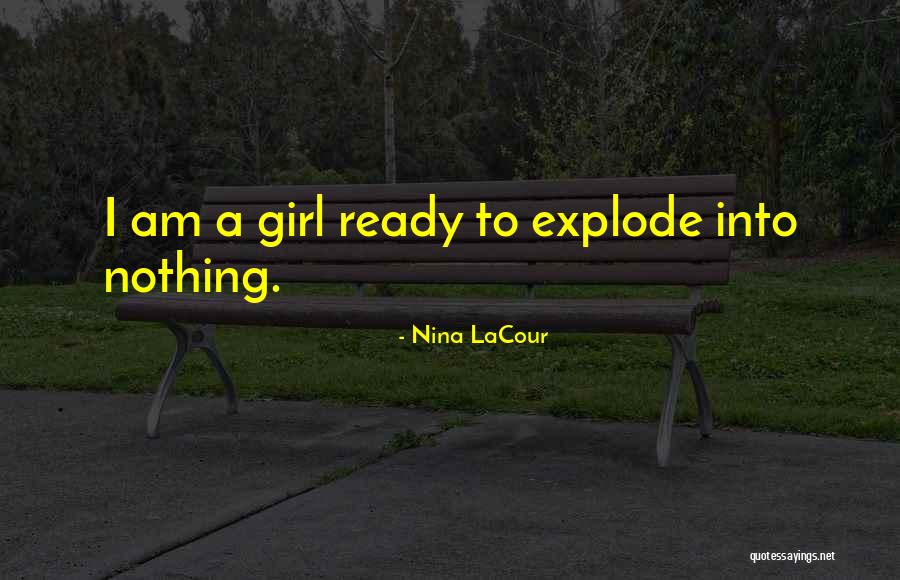 Ljutica Quotes By Nina LaCour Ljutica Quotes By Nina LaCour