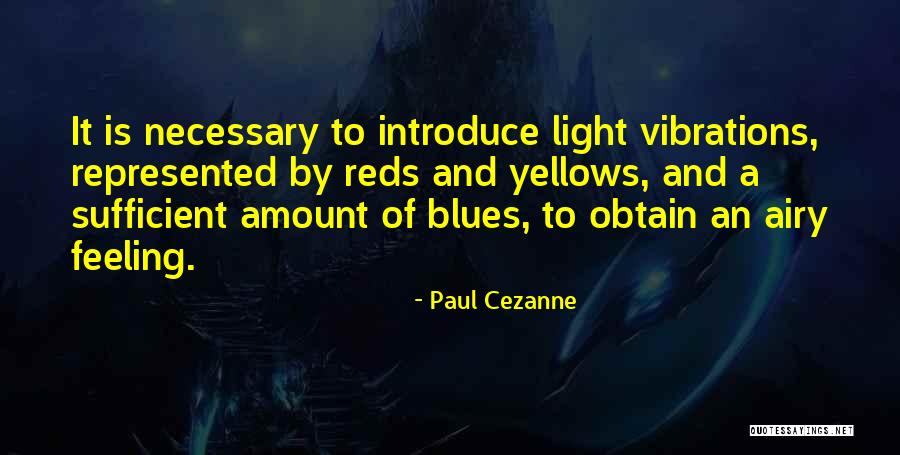 Ljutnja Citati Quotes By Paul Cezanne Ljutnja Citati Quotes By Paul Cezanne