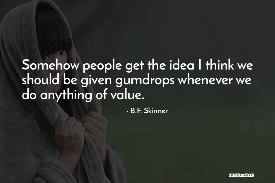 Lkeler Kardashian Quotes By B.F. Skinner Lkeler Kardashian Quotes By B.F. Skinner