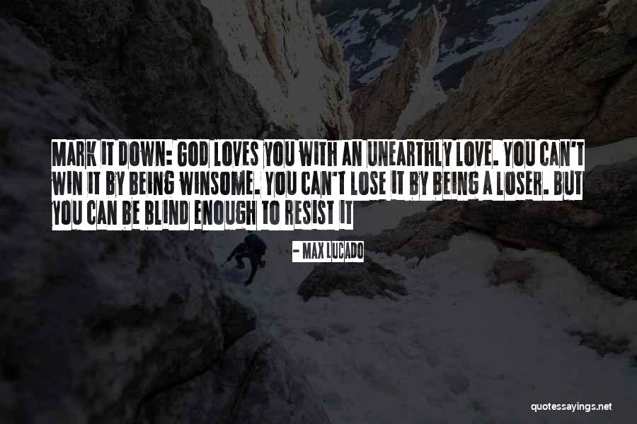 Lksa Adalah Quotes By Max Lucado Lksa Adalah Quotes By Max Lucado