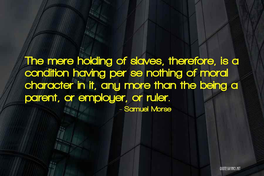 Lksil Quotes By Samuel Morse Lksil Quotes By Samuel Morse