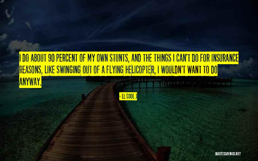 LL Cool J Quotes 1033989 LL Cool J Quotes 1033989