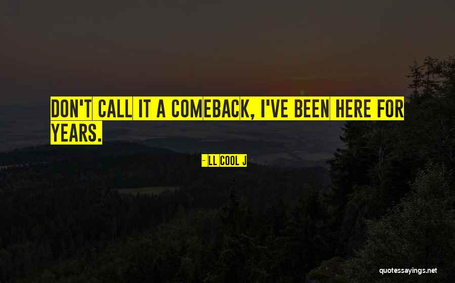 LL Cool J Quotes 1063975 LL Cool J Quotes 1063975
