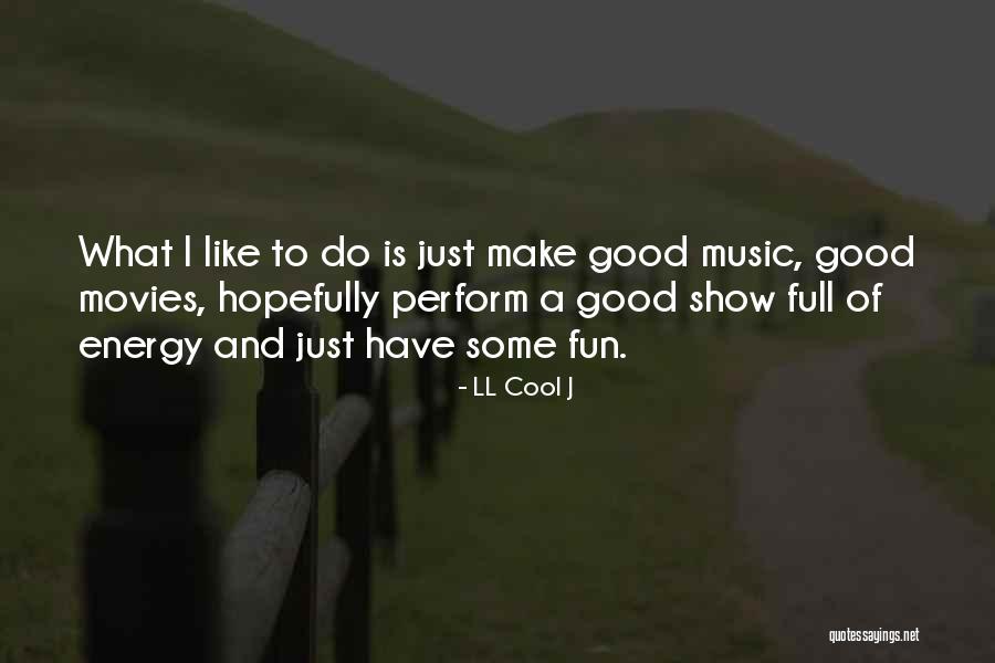 LL Cool J Quotes 1551196 LL Cool J Quotes 1551196