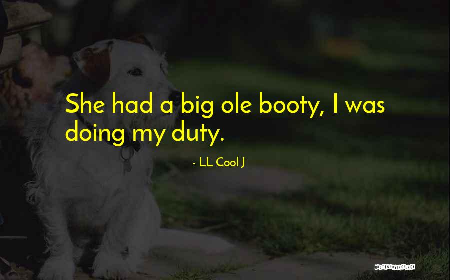 LL Cool J Quotes 1583571 LL Cool J Quotes 1583571