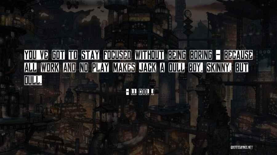 LL Cool J Quotes 1674462 LL Cool J Quotes 1674462