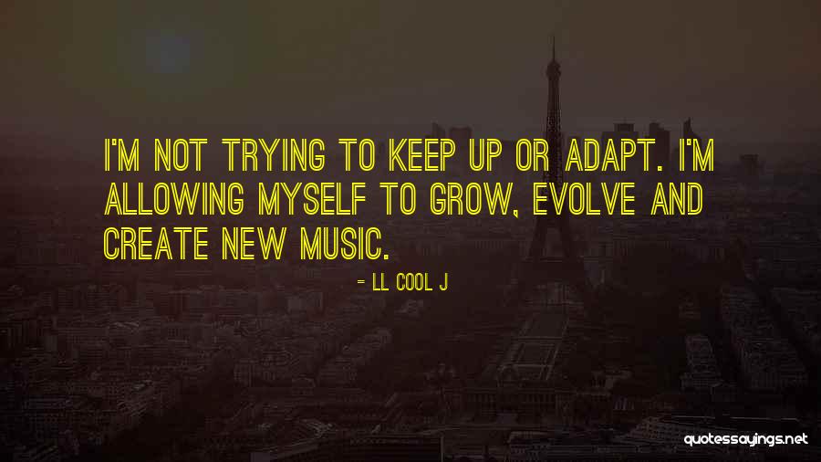 LL Cool J Quotes 1804689