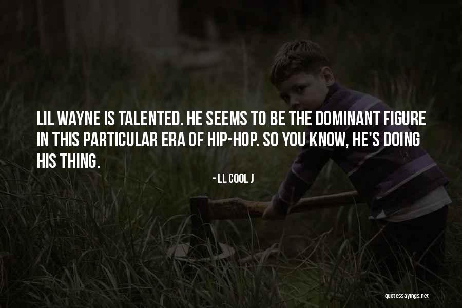LL Cool J Quotes 2220860 LL Cool J Quotes 2220860
