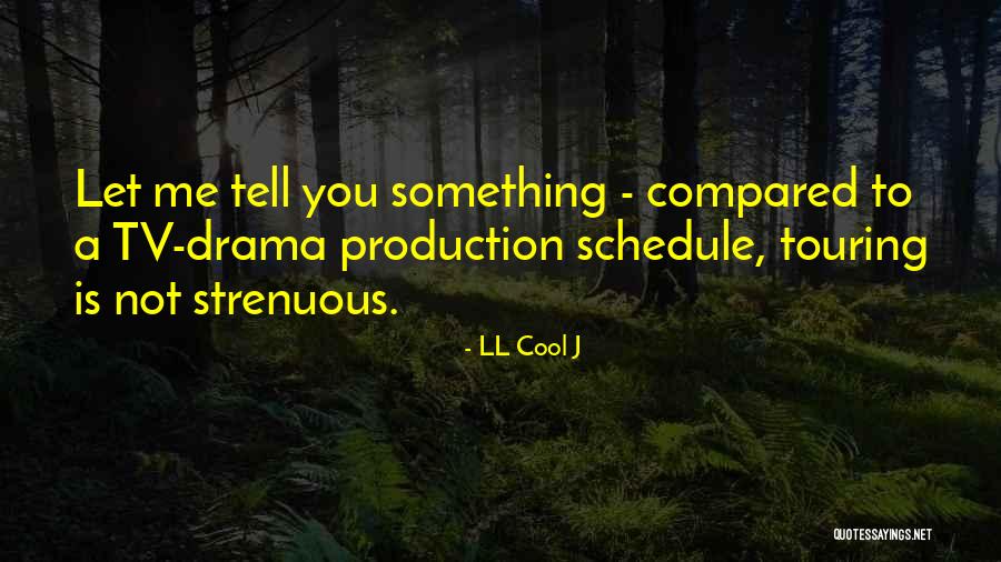 LL Cool J Quotes 501723 LL Cool J Quotes 501723