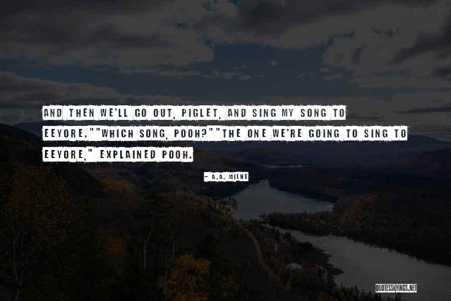 Ll Milne Quotes By A.A. Milne