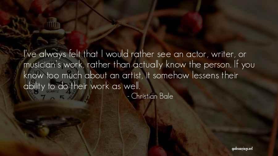 Llagas De Cristo Quotes By Christian Bale Llagas De Cristo Quotes By Christian Bale