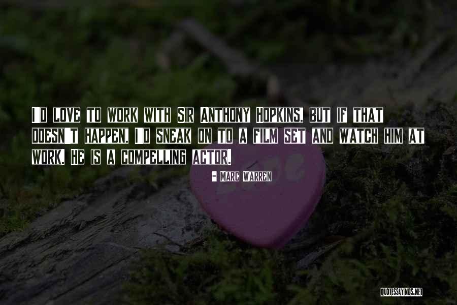 Llagunoa Quotes By Marc Warren Llagunoa Quotes By Marc Warren