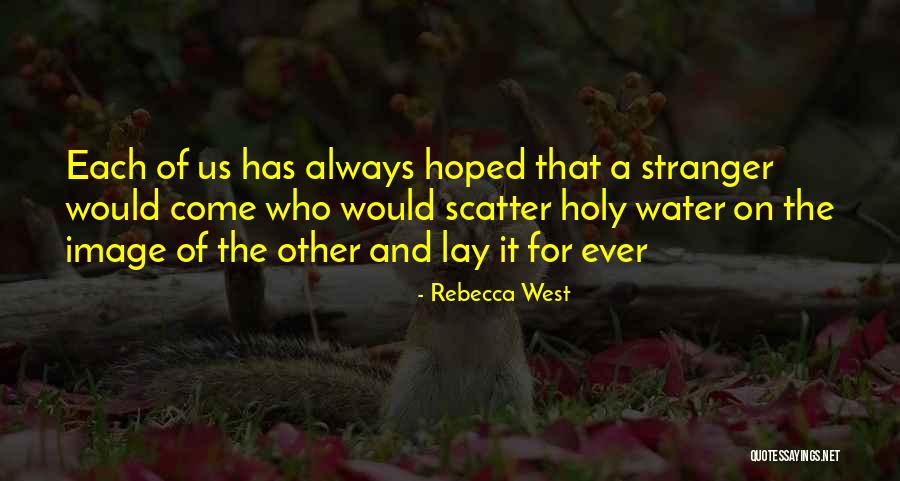 Llama Love Quotes By Rebecca West Llama Love Quotes By Rebecca West