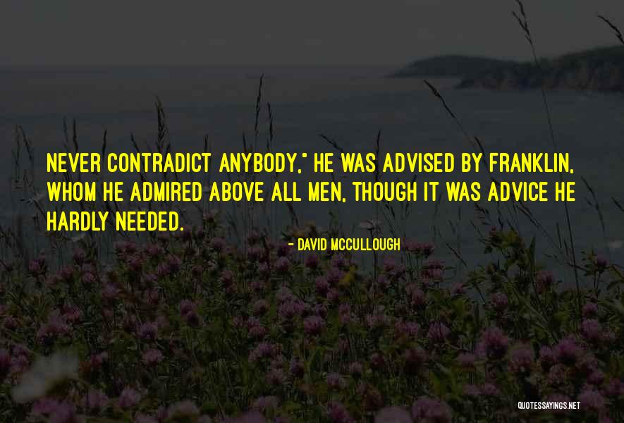 Llamados Quotes By David McCullough Llamados Quotes By David McCullough