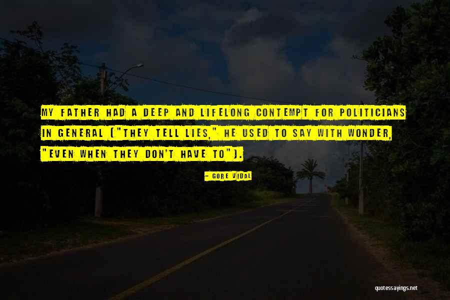 Llamamiento De Isaias Quotes By Gore Vidal Llamamiento De Isaias Quotes By Gore Vidal