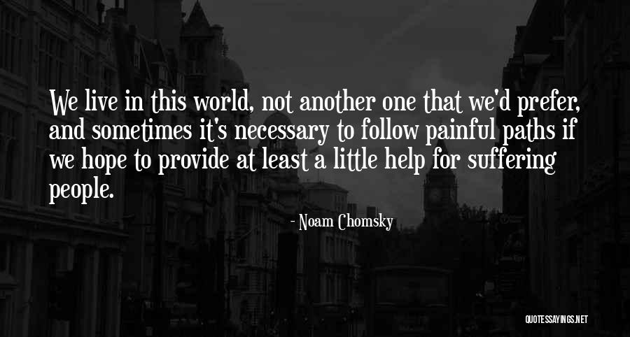Llame Al Quotes By Noam Chomsky