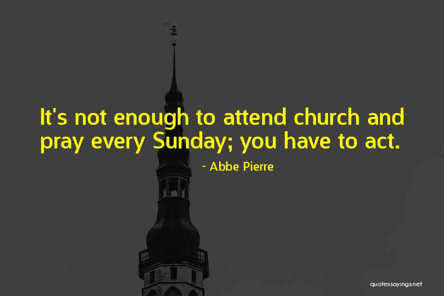 Llamen Gente Quotes By Abbe Pierre Llamen Gente Quotes By Abbe Pierre