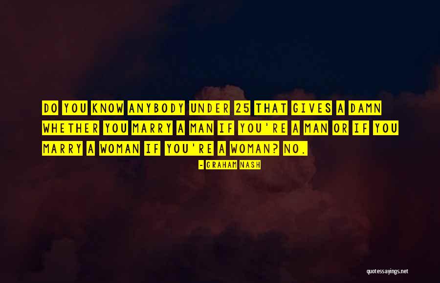 Llamen Gente Quotes By Graham Nash Llamen Gente Quotes By Graham Nash