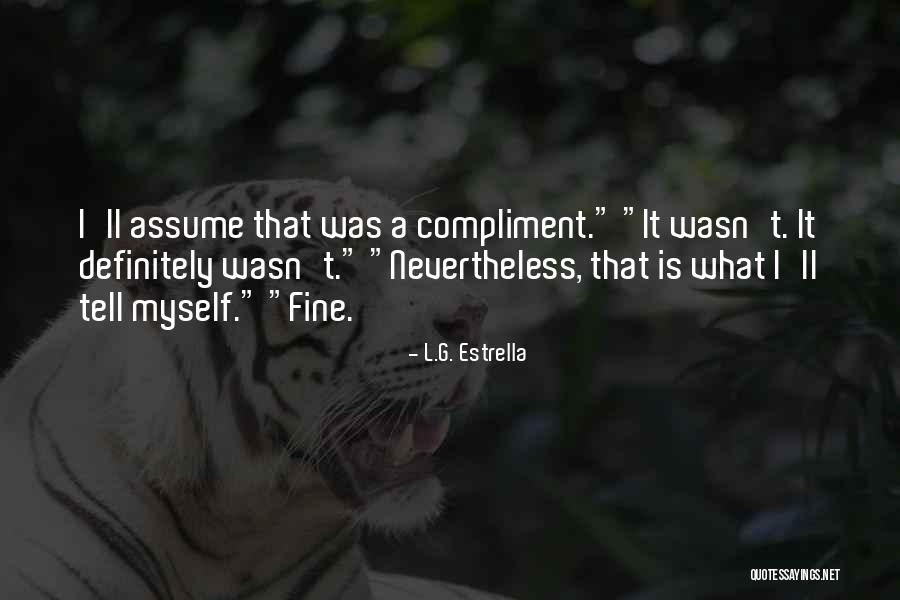 Llamismo Quotes By L.G. Estrella Llamismo Quotes By L.G. Estrella
