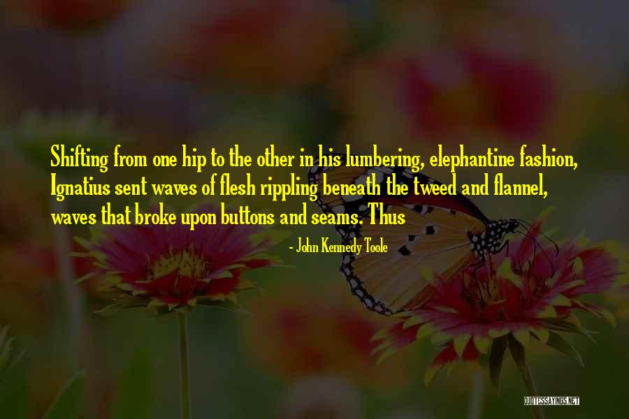 Llana Spiegel Quotes By John Kennedy Toole Llana Spiegel Quotes By John Kennedy Toole