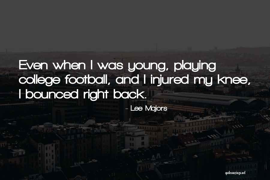 Llandysul School Quotes By Lee Majors Llandysul School Quotes By Lee Majors