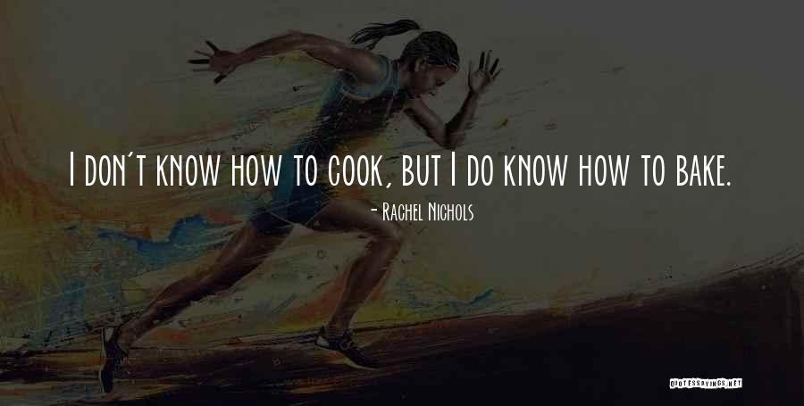 Llaneros Colombianos Quotes By Rachel Nichols Llaneros Colombianos Quotes By Rachel Nichols