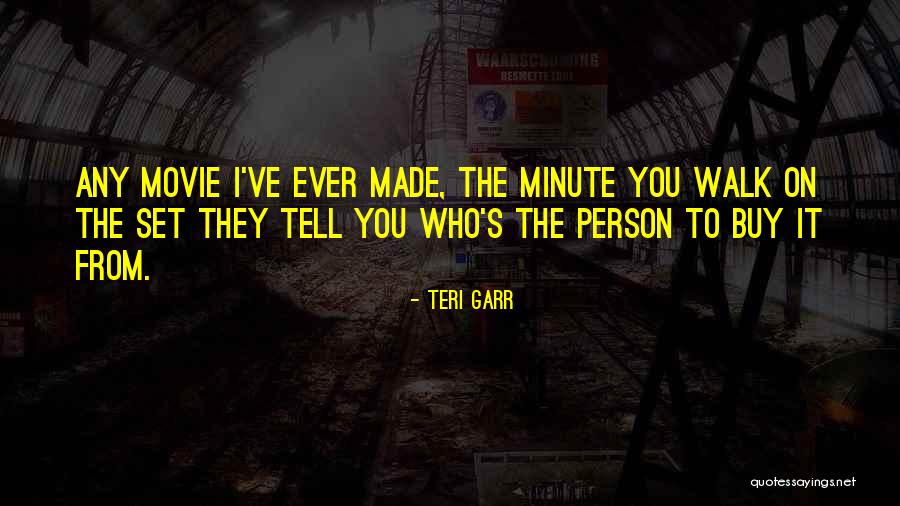 Llantas Michelin Quotes By Teri Garr Llantas Michelin Quotes By Teri Garr