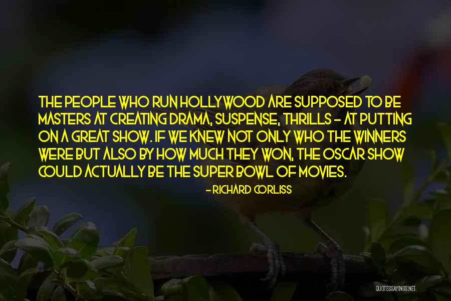 Llantas Usadas Quotes By Richard Corliss Llantas Usadas Quotes By Richard Corliss