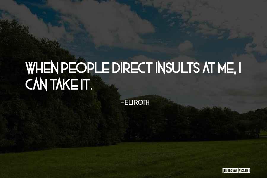 Llanura Del Quotes By Eli Roth
